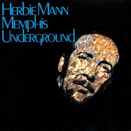 Herbie Mann - Memphis Underground (1969) [Vinyl]