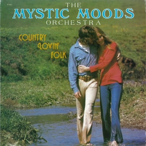 Mystic Moods Orchestra - Country Lovin' Folk (1971)