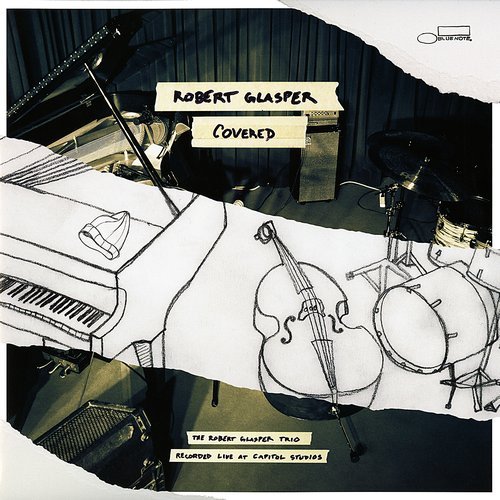 The Robert Glasper Trio - Covered (2015) [Vinyl]