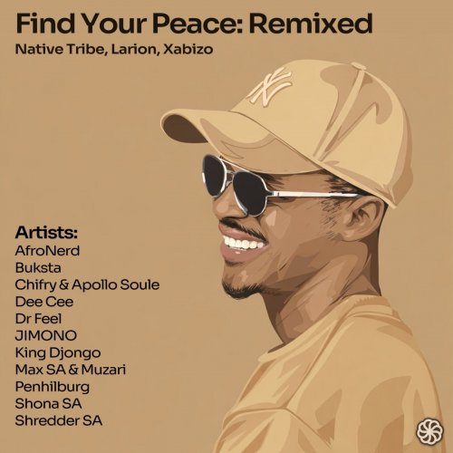 Native Tribe, Larion, Xabizo - Find Your Peace: Remixed (2026)