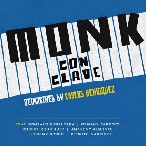 Carlos Henriquez - Monk Con Clave (2026)