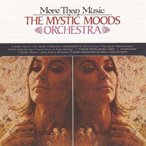 The Mystic Moods Orchestra - More Than Music (1967)
