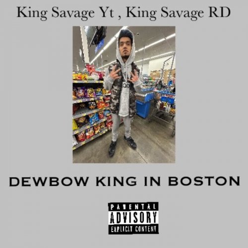 King Savage Yt – Dewbow King in Boston (2026)