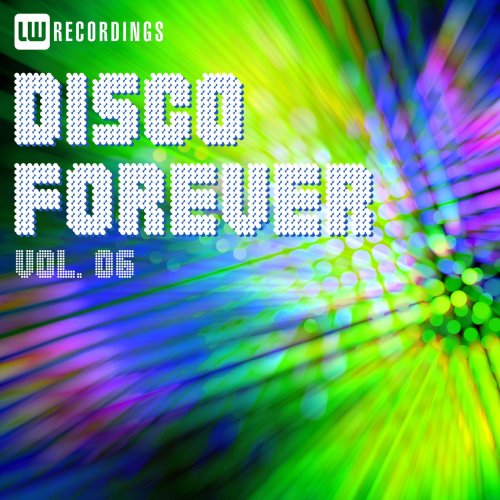 VA - Disco Forever, Vol. 06 (2026)