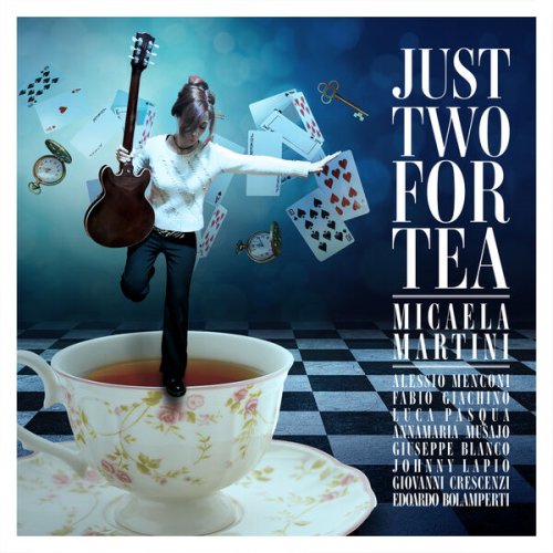 Micaela Martini - Just two for tea (2024) [Hi-Res]