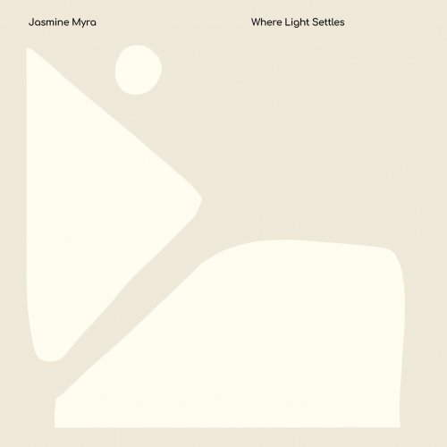Jasmine Myra - Where Light Settles (2026)