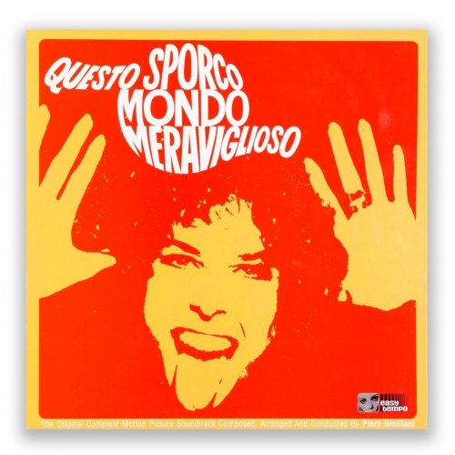 Piero Umiliani - Questo sporco mondo meraviglioso (1971)