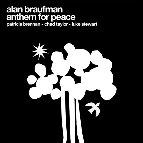Alan Braufman - Anthem for Peace (2026)