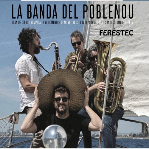 La Banda Del Poblenou - Feréstec (2026)