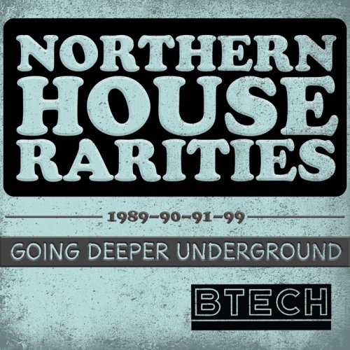 VA - Northern House Rarities 1989-90-91-99: Going Deeper Underground (2026)