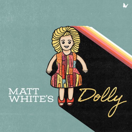 Matt White - Matt White's Dolly (2026) [Hi-Res]