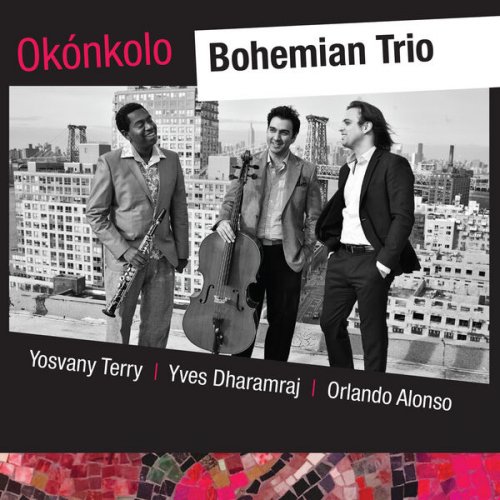 Bohemian Trio - Okónkolo (2017)