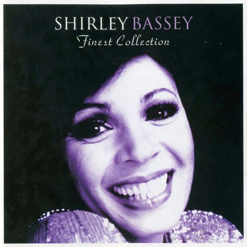 Shirley Bassey - Finest Collection (2004)