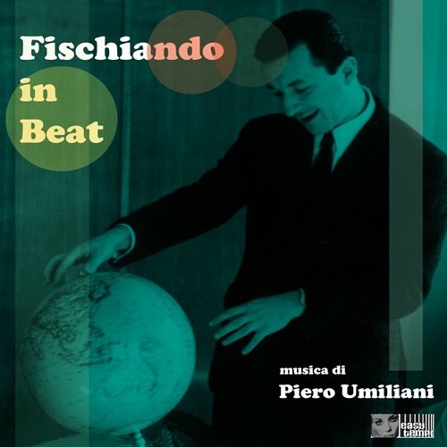 Piero Umiliani - Fischiando in beat (1968)
