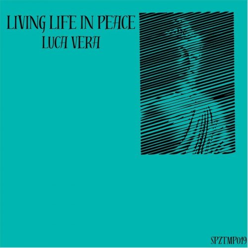 Luca Vera - Living Life In Peace (2026)