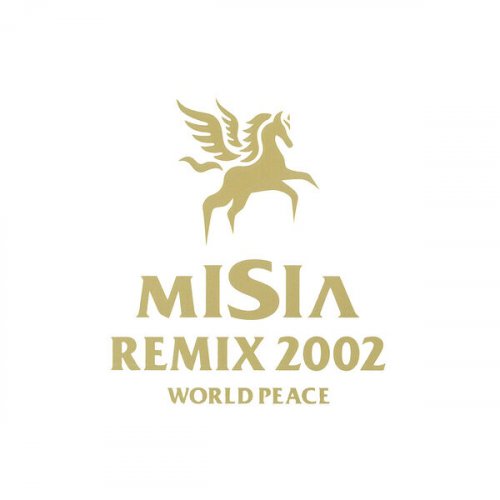 Misia - MISIA REMIX 2002 WORLD PEACE (2001)