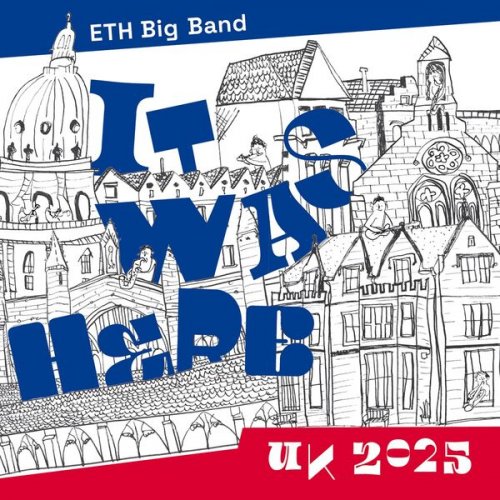 ETH Big Band Zürich - It Was Here (UK 2025) (2026) Hi-Res
