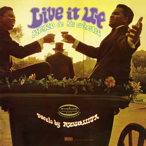 Kako y Su Orquesta, Azuquita - Live It Up (1967)