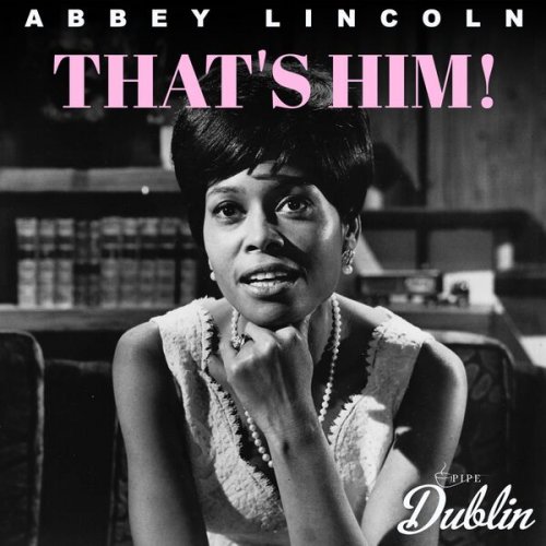 Abbey Lincoln - That's Him! (Remastered) (2026) Hi-Res