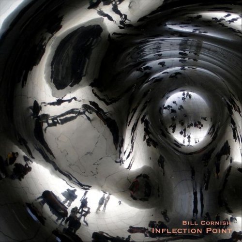 Bill Cornish - Inflection Point (2026)