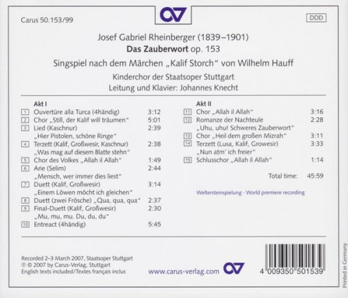Johannes Knecht, Kinderchor der Staatsoper Stuttgart - Rheinberger: Das Zauberwort, Op. 153 (2007)