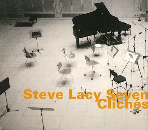 Steve Lacy Seven - Cliches (1983)