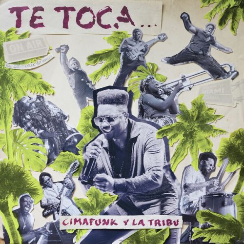 Cimafunk & La Tribu - Te Toca (2026) [Hi-Res]