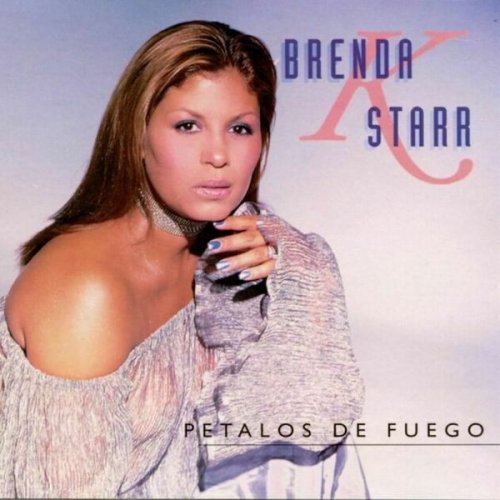 Brenda K. Starr - Pétalos De Fuego (2000)