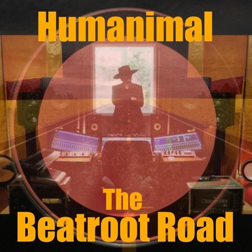 The Beatroot Road - Humanimal (2026) [Hi-Res]