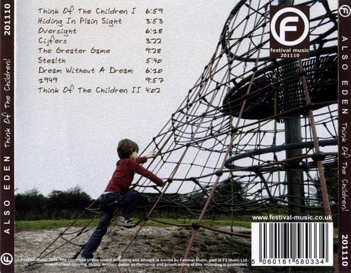 Also Eden - Think Of The Children! (2011)