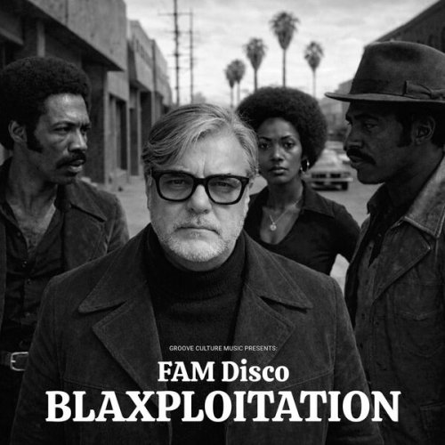 FAM Disco - Blaxploitation (2026) [Hi-Res]