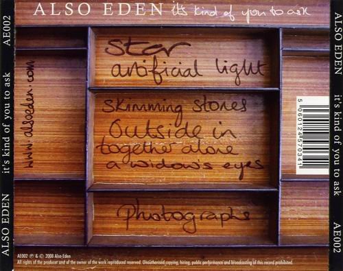 Also Eden - It's Kind Of You To Ask (2008)