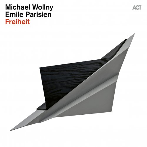 Emile Parisien & Michael Wollny - Freiheit (2026) [Hi-Res]