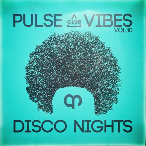 VA - Pulse, Vibes & Disco Nights, Vol.10 (2026)