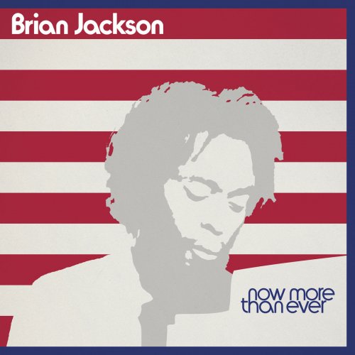 Brian Jackson - Now More Than Ever (2026)