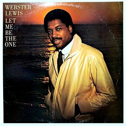 Webster Lewis - Let Me Be The One (1981)