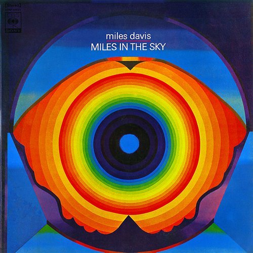 Miles Davis - Miles In The Sky (1968) [Vinyl]