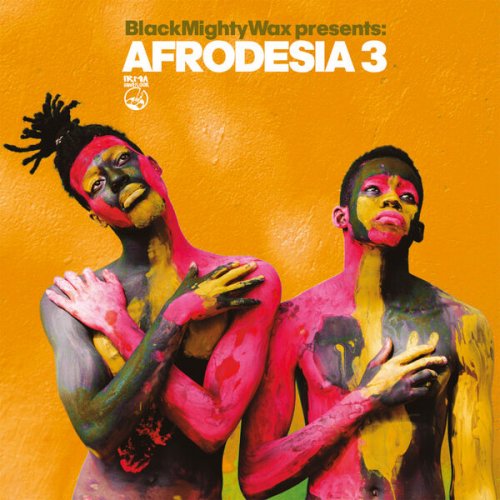 VA - Afrodesia 3 (Black Mighty Wax presents) (2026)