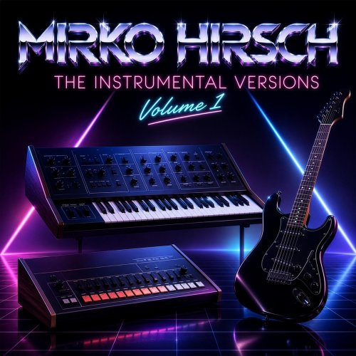 Mirko Hirsch - The Instrumental Versions, Vol. 1 (2026)