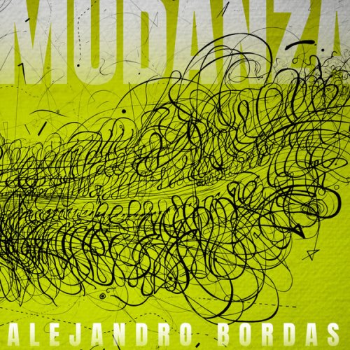 Alejandro Bordas - Mudanza (2026) Hi-Res