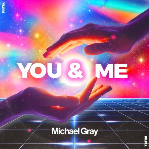 Michael Gray - You & Me (2026)
