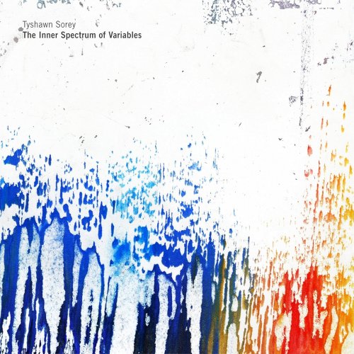 Tyshawn Sorey - The Inner Spectrum of Variables (2016) [Hi-Res]
