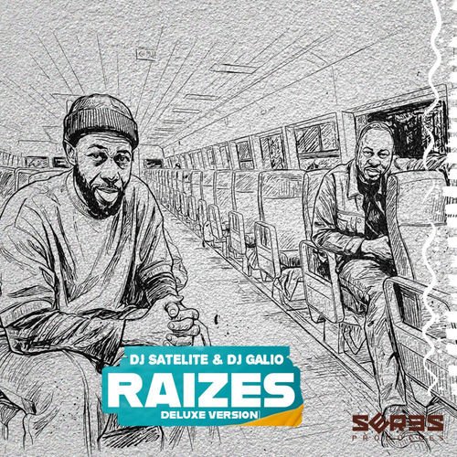 DJ Satelite, DJ Gálio, Seres Producoes - Raizes (Deluxe Version) (2026)