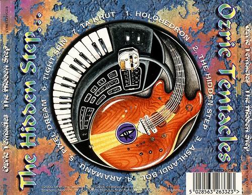 Ozric Tentacles - The Hidden Step (2000)