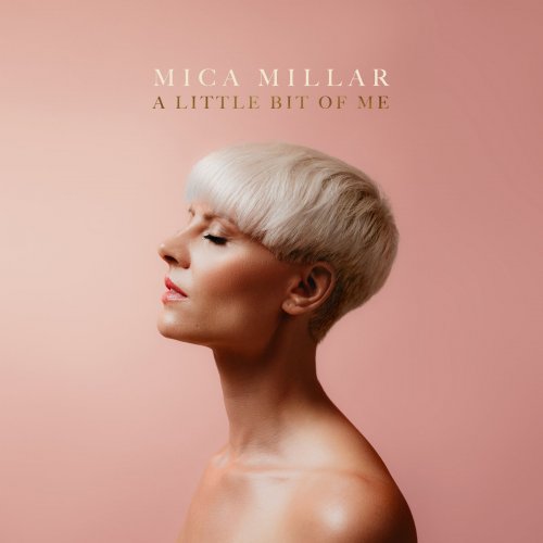 Mica Millar - A Little Bit of Me (2026)