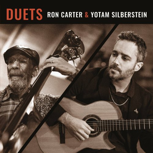 Ron Carter & Yotam Silberstein - Duets (1989/2026) [Hi-Res]