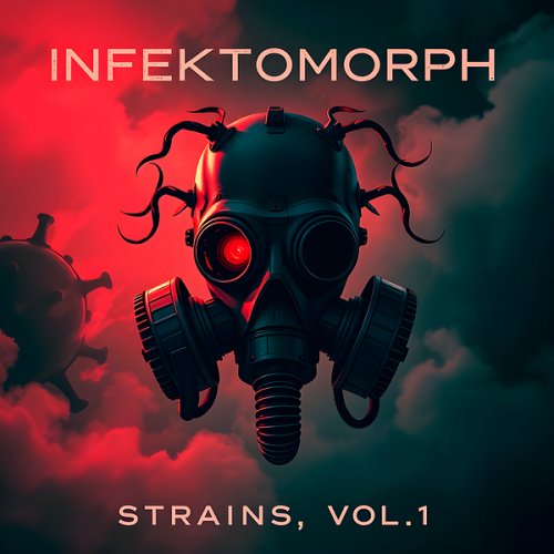 Infektomorph - Strains, Vol. 1 (2026) [Hi-Res]