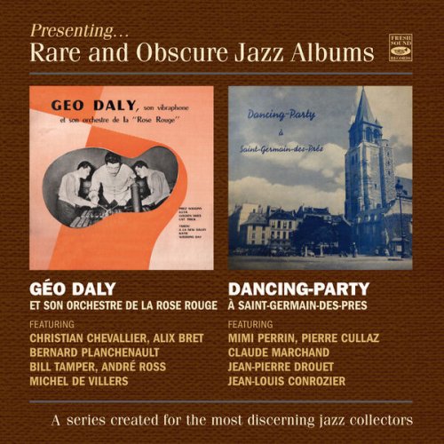 Jean Pierre Drouet - Géo Daly et son Orchestre de la Rose Rouge & Dancing-Party à Saint-Germain-Des-Prés (2026) Hi-Res