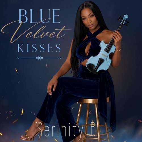 Serinity B. - Blue Velvet Kisses (2026) [Hi-Res]
