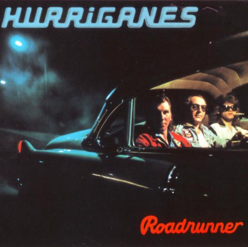 Hurriganes - Roadrunner (Reissue) (1974/2007) [SACD]